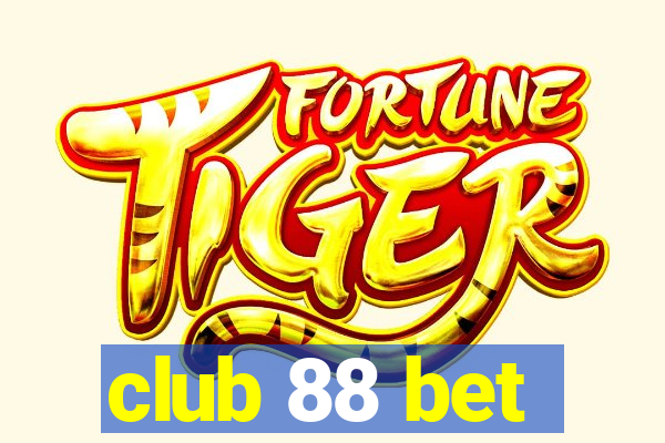 club 88 bet